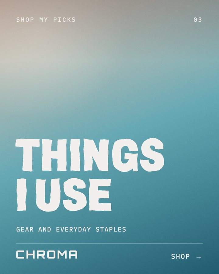 Things I use